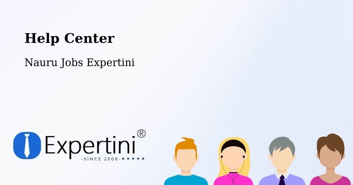 Help Center – Nauru - Nauru Jobs Expertini