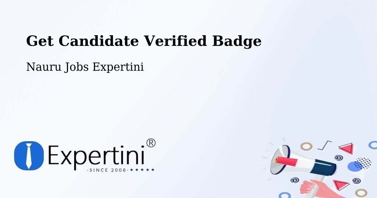 Get Candidate Verified Badge - Nauru Jobs Expertini