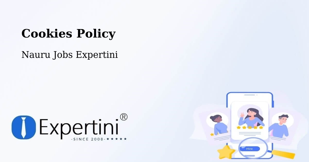 Cookies Policy - Nauru Jobs Expertini