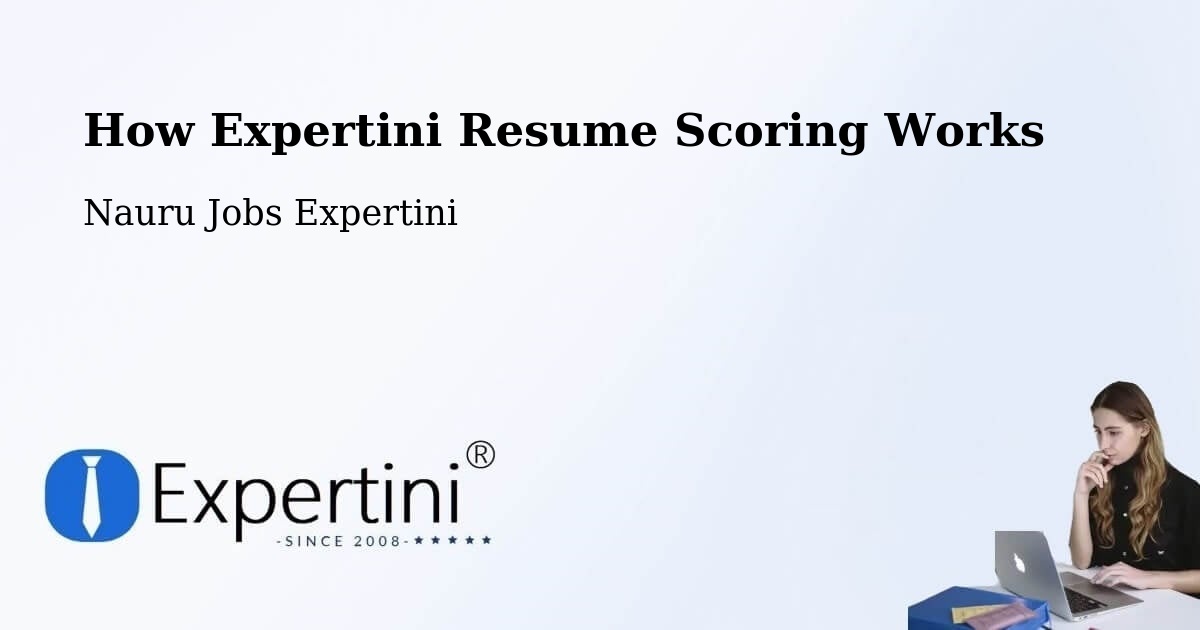 How Expertini Resume Scoring Works - Nauru Jobs Expertini