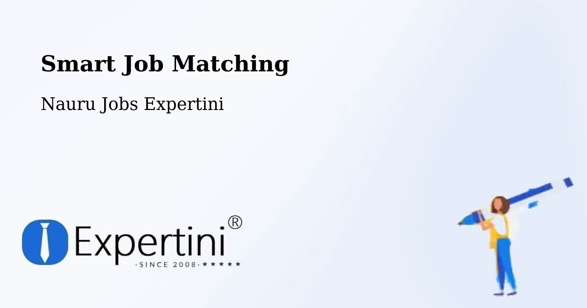Smart Job Matching - Nauru Jobs Expertini